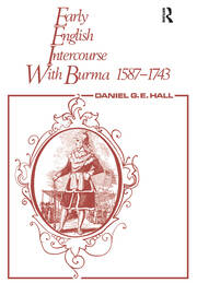 Early English Intercourse with Burma, 1587-1743 and the Tragedy of Negrais book cover