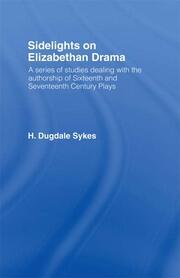 Sidelights on Elizabethan Drama book cover