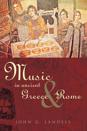 Music in Ancient Greece and Rome book cover