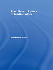 The LIfe and Letters of Martin Luther book cover