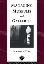 Managing Museums and Galleries book cover