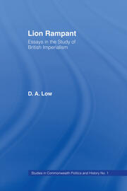 Lion Rampant: Essays in the Study of British Imperialism book cover