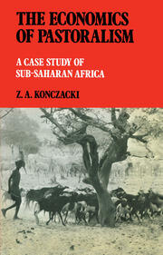The Economics of Pastoralism: A Case Study of Sub-Saharan Africa book cover