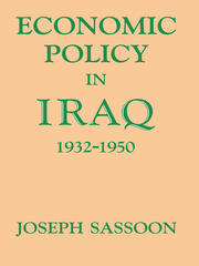 Economic Policy in Iraq, 1932-1950 book cover
