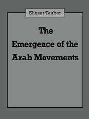 The Emergence of the Arab Movements book cover