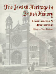 The Jewish Heritage in British History: Englishness and Jewishness book cover