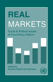 Real Markets: Social and Political Issues of Food Policy Reform book cover