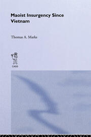 Maoist Insurgency Since Vietnam book cover