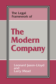 The Legal Framework of the Modern Company book cover