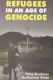 Refugees in an Age of Genocide: Global, National and Local Perspectives during the Twentieth Century book cover