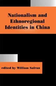 Nationalism and Ethnoregional Identities in China book cover