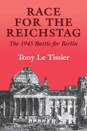 Race for the Reichstag: The 1945 Battle for Berlin book cover