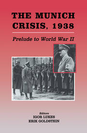The Munich Crisis, 1938: Prelude to World War II book cover