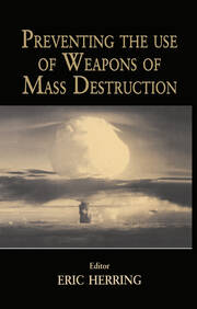 Preventing the Use of Weapons of Mass Destruction book cover