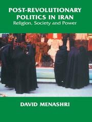 Post-Revolutionary Politics in Iran: Religion, Society and Power book cover