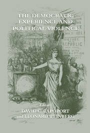 The Democratic Experience and Political Violence book cover