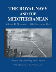 The Royal Navy and the Mediterranean: Vol.II: November 1940-December 1941 book cover