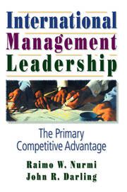 International Management Leadership: The Primary Competitive Advantage book cover