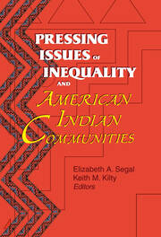 Pressing Issues of Inequality and American Indian Communities book cover