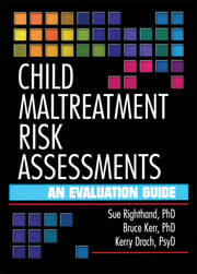 Child Maltreatment Risk Assessments: An Evaluation Guide book cover
