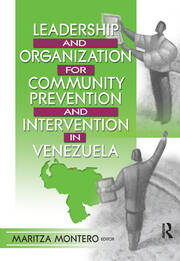 Leadership and Organization for Community Prevention and Intervention in Venezuela book cover