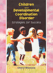 Children with Developmental Coordination Disorder: Strategies for Success book cover