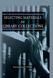 Selecting Materials for Library Collections book cover