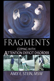 Fragments: Coping with Attention Deficit Disorder book cover