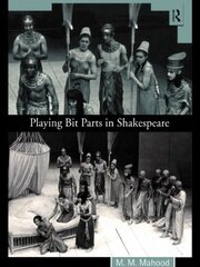 Playing Bit Parts in Shakespeare book cover
