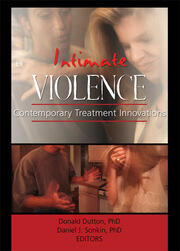 Intimate Violence: Contemporary Treatment Innovations book cover