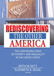 Rediscovering the Other America: The Continuing Crisis of Poverty and Inequality in the United States book cover