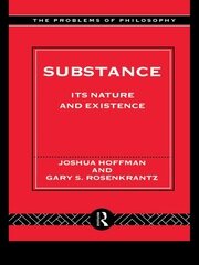 Substance: Its Nature and Existence book cover