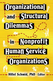 Organizational and Structural Dilemmas in Nonprofit Human Service Organizations book cover