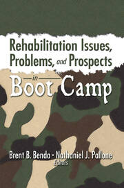 Rehabilitation Issues, Problems, and Prospects in Boot Camp book cover