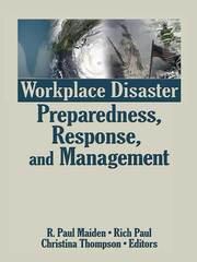 Workplace Disaster Preparedness, Response, and Management book cover