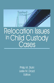 Relocation Issues in Child Custody Cases book cover