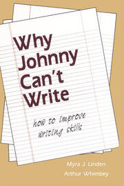 Why Johnny Can't Write: How to Improve Writing Skills book cover