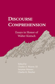 Discourse Comprehension: Essays in Honor of Walter Kintsch book cover