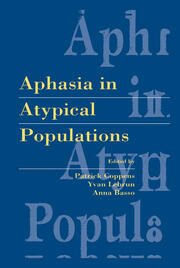 Aphasia in Atypical Populations book cover