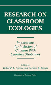 Research on Classroom Ecologies: Implications for Inclusion of Children With Learning Disabilities book cover
