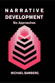 Narrative Development: Six Approaches book cover