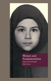Women and Fundamentalism: Islam and Christianity book cover