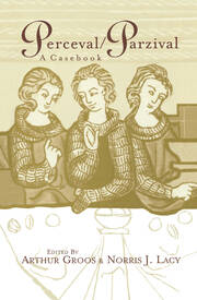 Perceval/Parzival: A Casebook book cover
