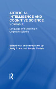Language and Meaning in Cognitive Science: Cognitive Issues and Semantic theory book cover