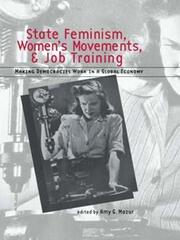 State Feminism, Women's Movements, and Job Training: Making Democracies Work in the Global Economy book cover