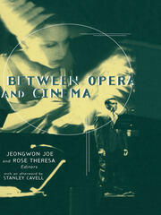 Between Opera and Cinema book cover