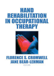 Hand Rehabilitation in Occupational Therapy book cover