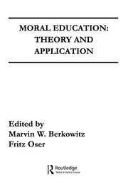 Moral Education: Theory and Application book cover