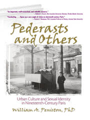 Pederasts and Others: Urban Culture and Sexual Identity in Nineteenth-Century Paris book cover