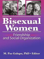 Bisexual Women: Friendship and Social Organization book cover